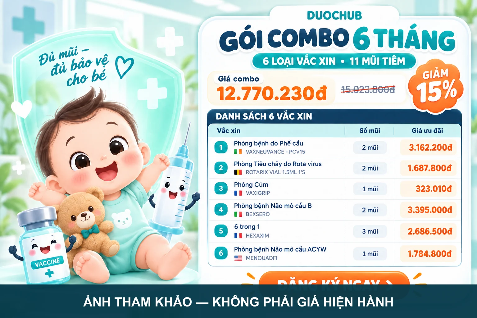 Ấn phẩm tham khảo gói vắc xin cho bé 6 tháng gồm 6 loại và 11 liều, có nhãn không phải giá hiện hành